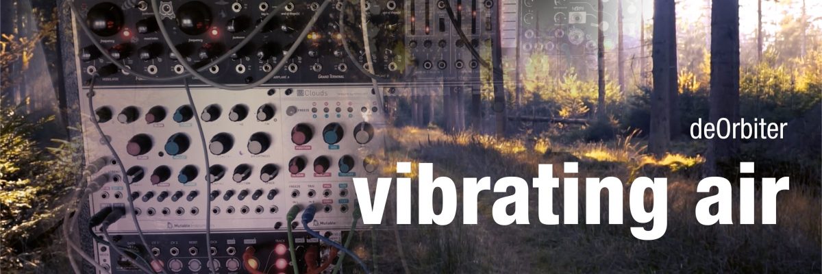 “vibrating air”